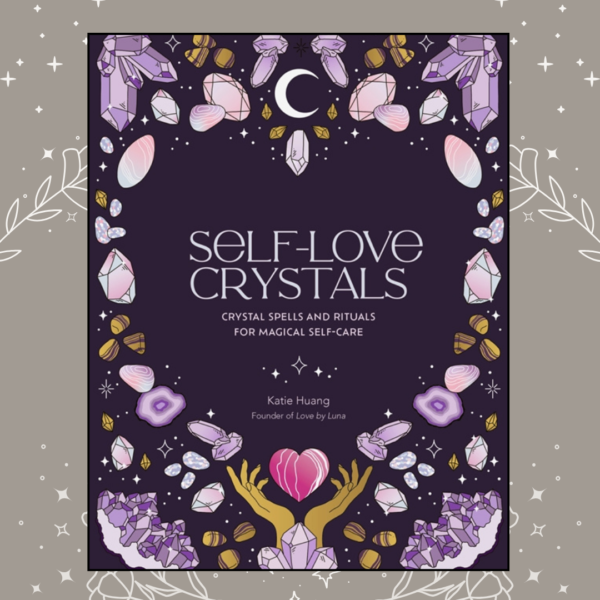 Self love crystals book Wildwood Cornwall