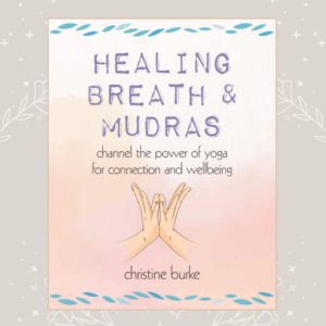 Healing breath and mudras book by Christine Burke Wildwood Cornwall